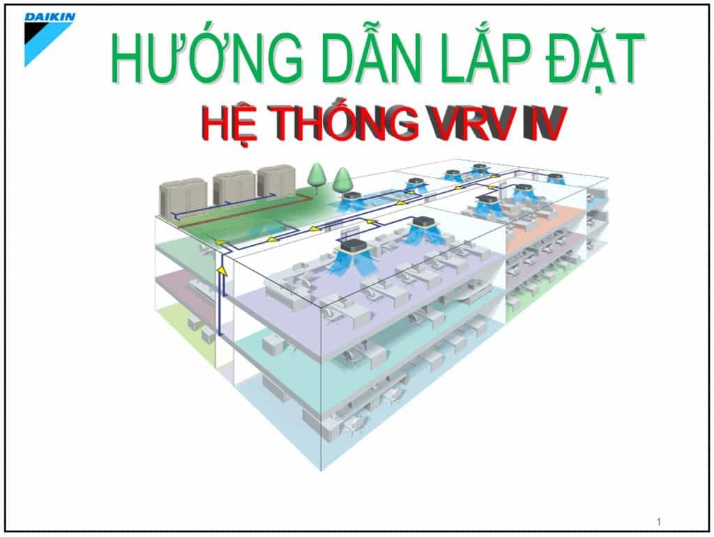 Huong dan lap dat may lanh trung tam Daikin VRV IV - SAVA M&E - Công Ty Cơ Điện Lạnh